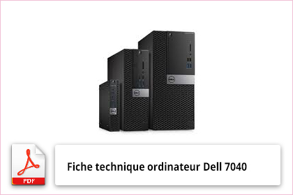 fiche technique Dell 7040
