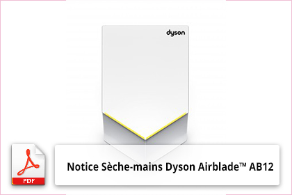 notice seche mains dyson airblade-ab12