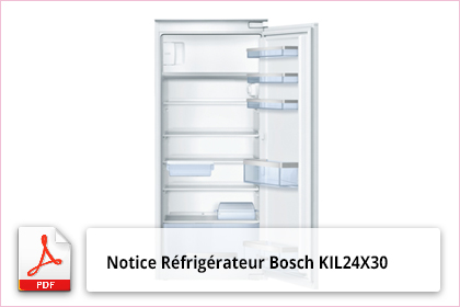 notice refrigerateur bosch kil24x30