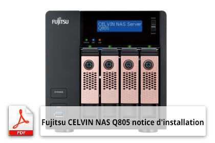 Fujitsu CELVIN NAS Q805 notice d'installation