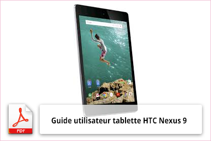 Notice en Français tablette HTC Nexus 9