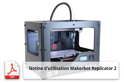 Télécharger notice d'utilisation Makerbot Replicator 2