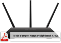 Mode d'emploi routeur Wifi Netgear Nighthawk R7000