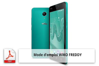 télécharger le mode d'emploi du smartphone Wiko Freddy