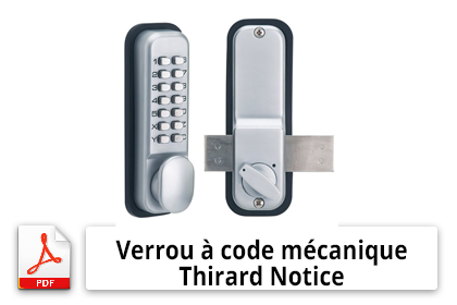 Notice verrou à code mécanique Thirard