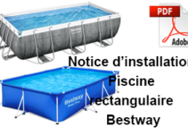 Notice piscine rectangulaire Bestway