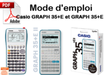 Mode d'emploi calculatrices Casio GRAPH35+E et GRAPH35+E II